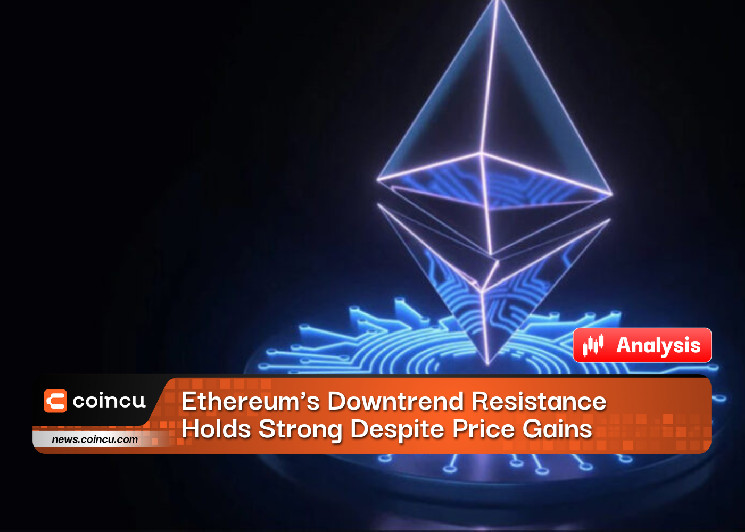 Сопротивление нисходящему тренду Ethereum остается сильным, несмотря на рост цен