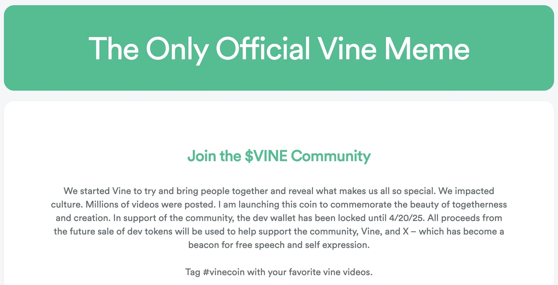 Vinecoin Vine foi lançado em fevereiro de 2025 por um dos co-fundadores do aplicativo Vine Vine