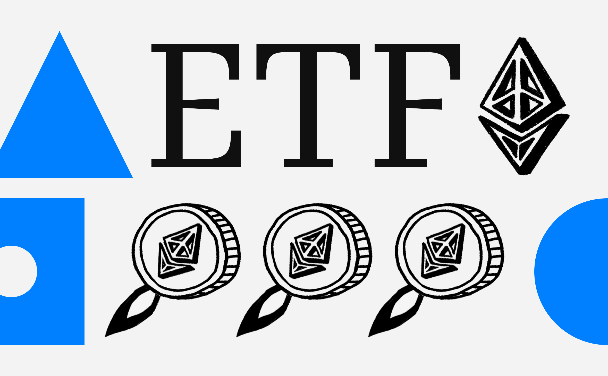 В США запустят ETF для Ethereum. Что нужно знать до начала торгов