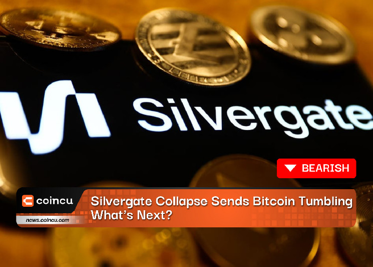 Коллапс Silvergate отправляет Биткойн в упадок: что дальше?