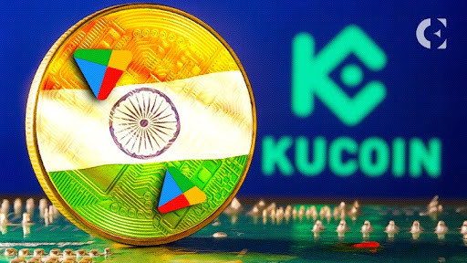 KuCoin Defies Legal Turmoil, Returns to Indian Play Store Amidst DOJ and CFTC Battles