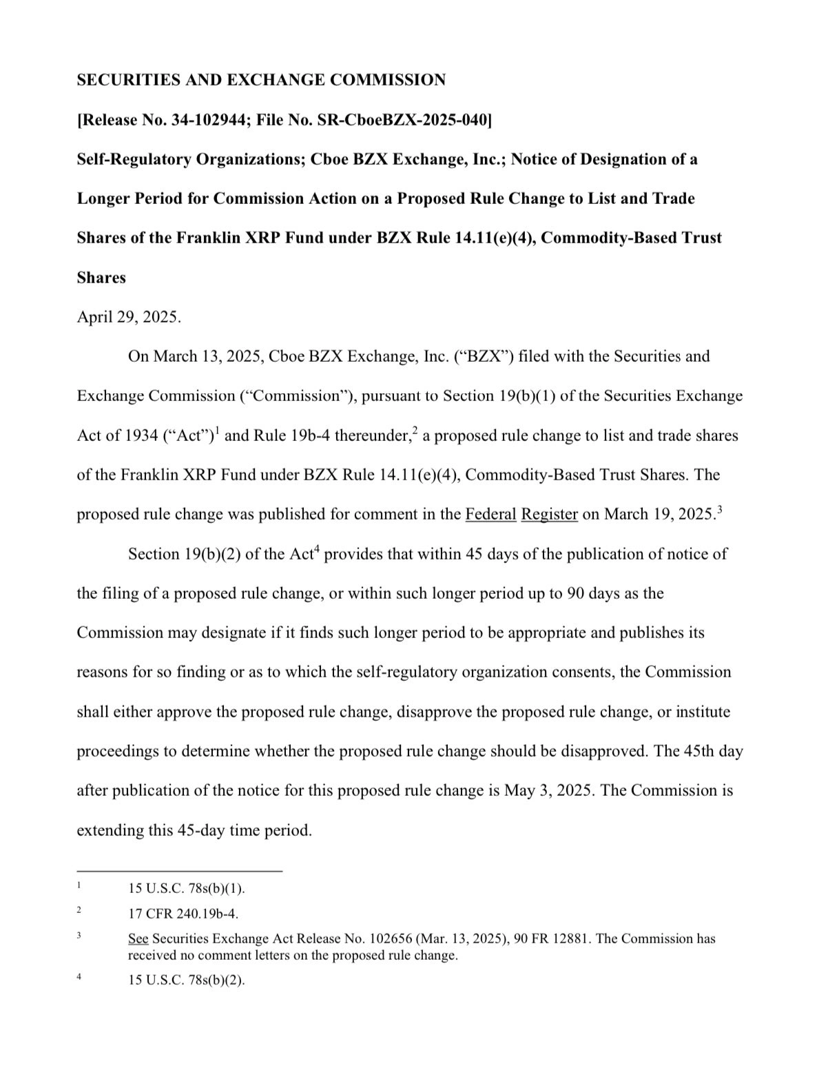The SEC delayed its verdict on the Franklin Templeton-linked spot XRP ETF until June 17, 2025