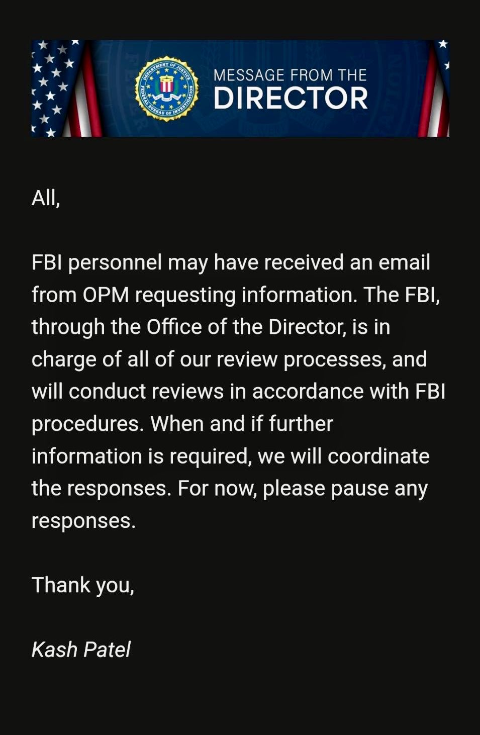 Kash Patel's message to FBI personnel