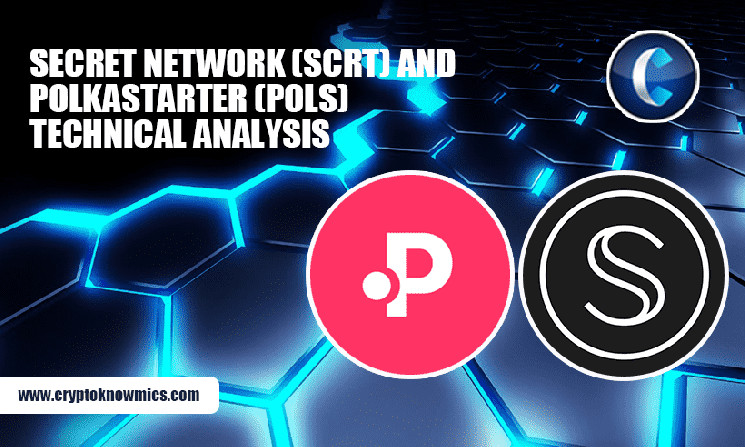 Secret Network (SCRT) And Polkastarter (POLS) Technical Analysis