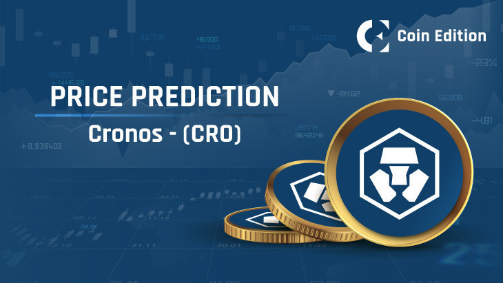 Прогноз цены Cronos (CRO) на 2024-2030 годы: скоро ли цена CRO достигнет $1?
