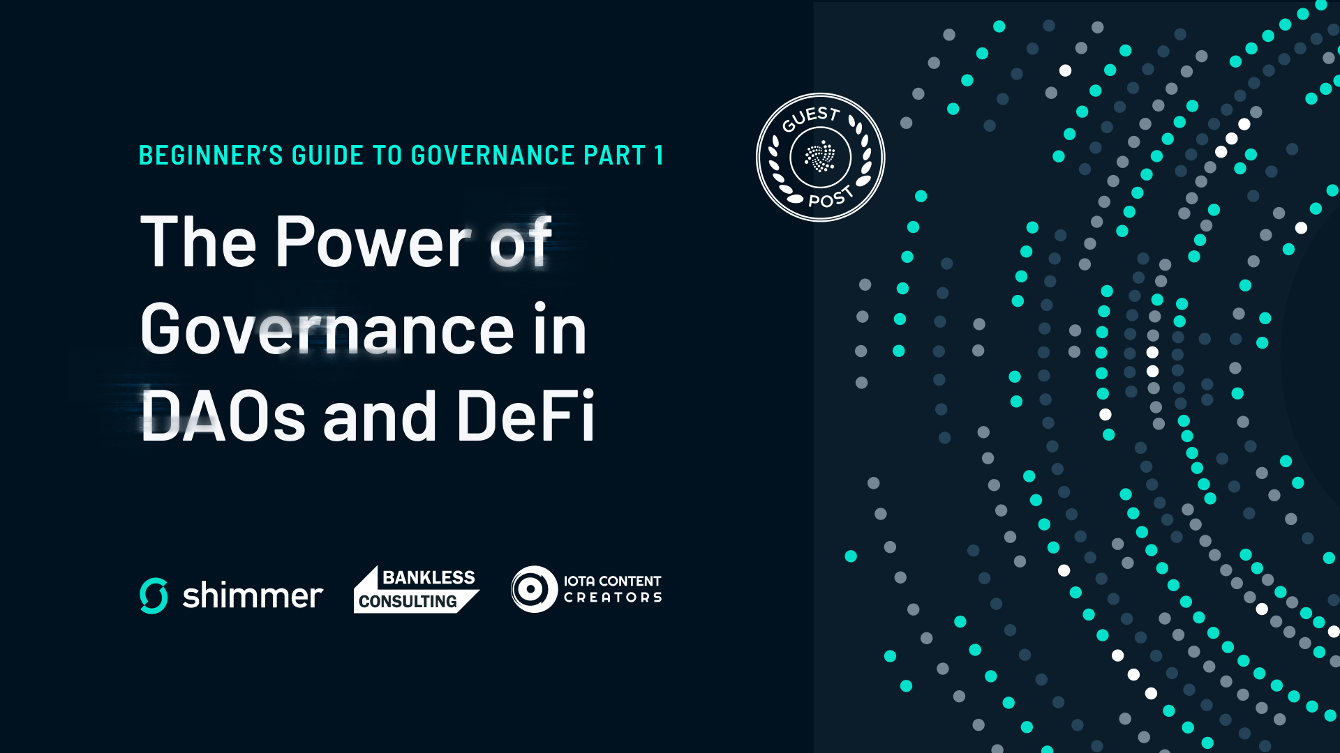 Beginner’s Guide to Governance Part 1