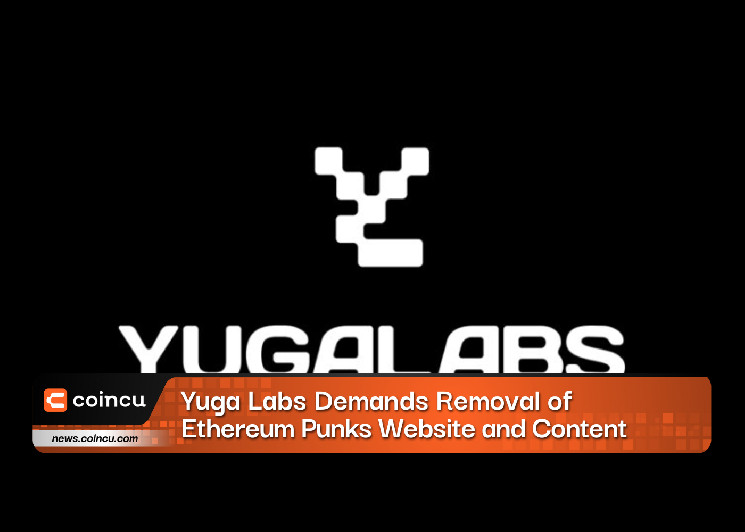 Yuga Labs требует удалить веб-сайт и контент Ethereum Punks