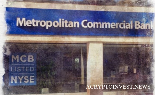 Metropolitan commercial Bank. Банк закрыт. Банковская холдинговая компания. Metropolitan commercial Bank выходит из криптоиндустрии.